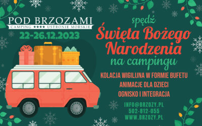 A może Boże Narodzenie na campingu?