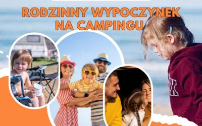 Rodzinny wypoczynek na campingu