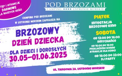 Brzozowy Zlot Rodzinny i Dzień Dziecka