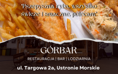 Dlaczego warto odwiedzić GórBar w Ustroniu Morskim?