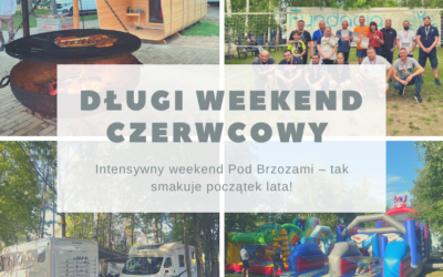 Intensywny weekend Pod Brzozami