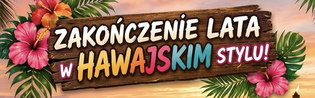 zakonczenie lata camping